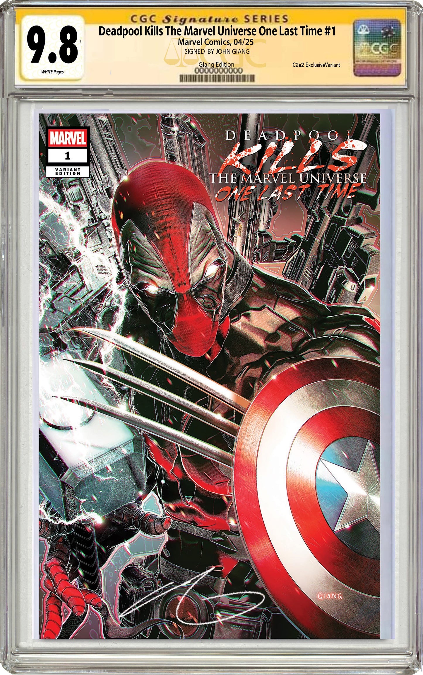 Deadpool Kills The Marvel Universe One Last Time #1 John Giang C2E2 Exclusive